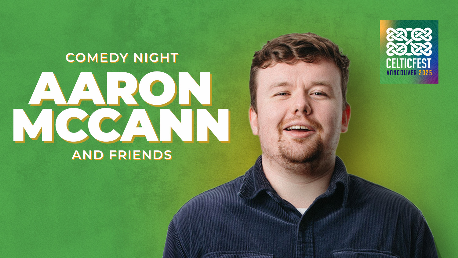 Comedy Night – Aaron McCann and Friends