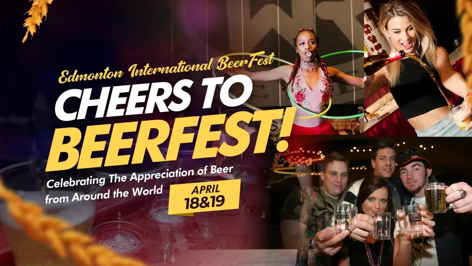 A dynamic collage capturing the best moments of the Edmonton International Beer Fest, celebrating craft beer, live entertainment, and beer culture on April 18 & 19.