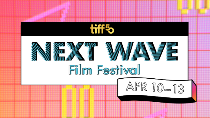 TIFF Next Wave Film Festival 2025 promotional banner, featuring bold typography and a retro digital background. The event runs from April 10-13.