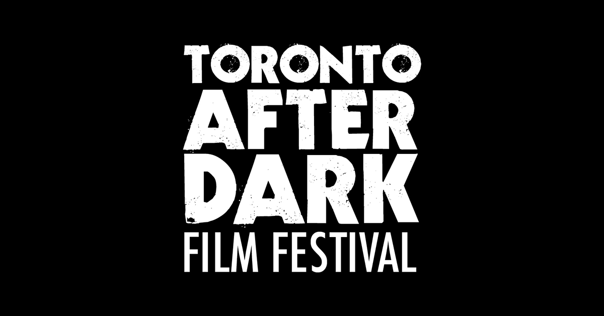 Toronto After Dark Film Festival